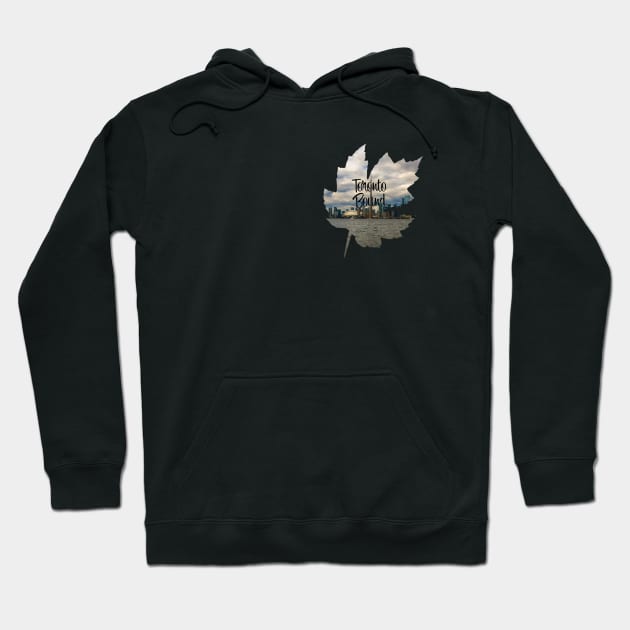 Toronto Bound Maple Leaf Hoodie by OriginStory